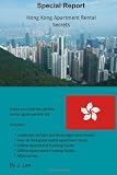 Hong Kong Apartment Rental Secrets: How to find your perfect rental apartment in Hong Kong