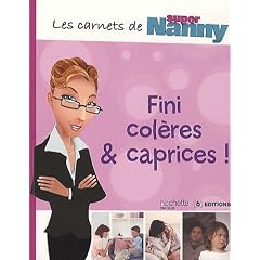 Fini col�res et caprices