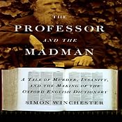 The Professor and the Madman | [Simon Winchester]
