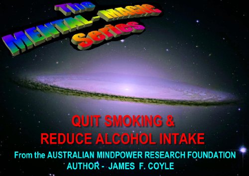 QUIT SMOKING & REDUCE ALCOHOL INTAKE (The MENTAL-MAGIC series)