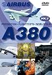 Airbus A380 Vol.2 PRODUKTION- FLIGHTTESTS-WORDTOUR A 380