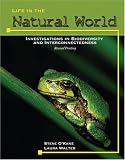 Life in the Natural World: Investigations in Biodiversity and Interconnectedness