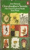 Grandmother's secrets : her green guide to health from plants