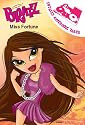 Bratz Movie Starz Miss Fortune (Bratz Fiction Totally Awesome Tales)