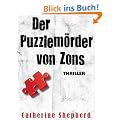 Der Puzzlem�rder von Zons. Thriller