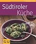 S�dtiroler K�che (GU K�chenratgeber Relaunch 2006)