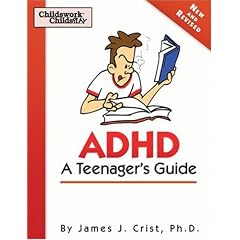 ADHD: A Teenager's Guide
