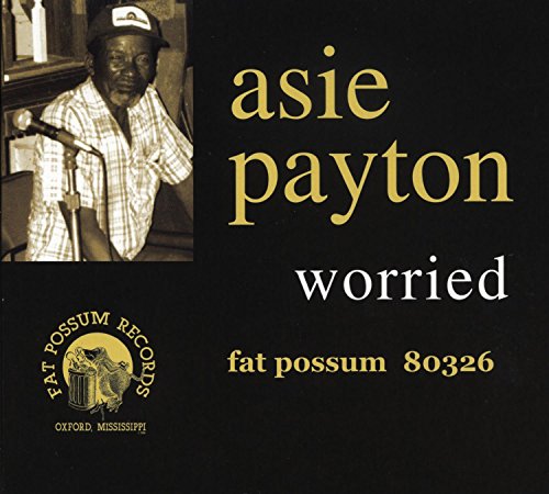Asie Payton - Worried - Zortam Music