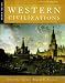 Western Civilizations, Volume B: 1300-1815, Sixteenth Edition