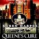 The Queen's Cure