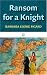 Book Ransom for a Knight (The Nautilus Series)