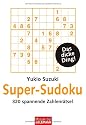 Super-Sudoku: 320 spannende Zahlenrätsel