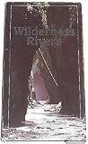 Wilderness Rivers [VHS]