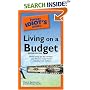 The Pocket Idiot's Guide to Living on a Budget, 2nd Edition (The Pocket Idiot's Guide)