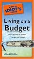 The Pocket Idiot's Guide to Living on a Budget, 2nd Edition (The Pocket Idiot's Guide)