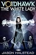 Voidhawk - The White Lady
