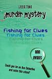 Fishing for Clues (Little Tyke Murder Mysteries)