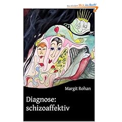 Diagnose: schizoaffektiv