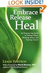 Embrace, Release, Heal: An Empowering...