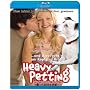 Meine Freundin, Ihr Hund und Ich (Heavy Petting) [Blu-ray]