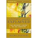 Investment Banking Explained (An Insiders Guide to the Industry) (Hardcover)