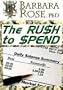 The Rush to Spend