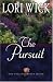 The Pursuit (The English Garden Series #4)