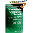 Macromolecular Crystallography Protocols, Volume 1: Preparation and Crystallization of Macromolecules (Methods in... by Sylvie Doublie