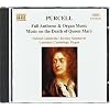 Purcell: Full Anthems & Organ Music
