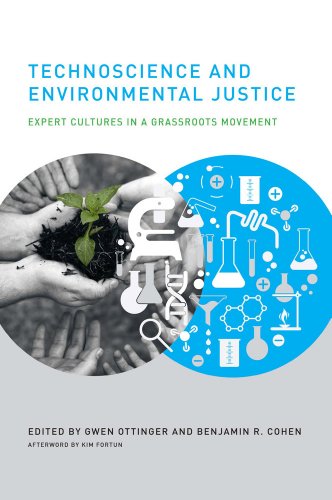 Technoscience and Environmental Justice (Urban and Industrial Environments)
