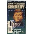 John Fitzgerald Kennedy, The Presidency and The Legacy 1961-1963