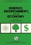 Energy Environment, and the Economy