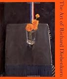 The Art of Richard Diebenkorn (Ahmanson-Murphy Fine Arts Book)
