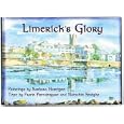 Limerick's Glory by Frank Prendergast, Mainchin Seoighe, Barbara Hartigan, and Barbara Hantigan