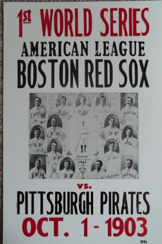 1st World Series Boston Red Sox vs Pittsburgh Pirates 1903 Poster