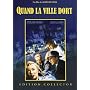 Quand la ville dort - �dition Collector 2 DVD