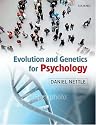 Evolution and Genetics for Psychology