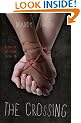 The Crossing (Blood of the Lamb: Book One)