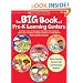 The Big Book of Pre-K Learning Centers: Activities, Ideas & Strategies That Meet the Standards, Build Early Skills & Prepare Children for Kindergarten