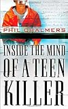 Inside the Mind of a Teen Killer