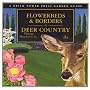 Flowerbeds & Borders in Deer Country