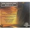 John Knowles Paine: Mass In D