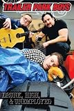 Trailer Park Boys Drunk High and Unemployed TV Poster Print - 24x36 Poster Print, 24x36
