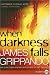 When Darkness Falls