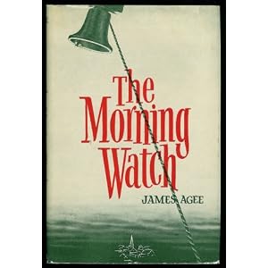 Morning Watch James Agee