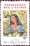 Cover of Esperanza’s Box of Saints: A Novel