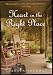 Heart in the Right Place (Large Print)