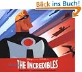 The Art of The Incredibles