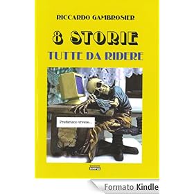 8 Storie tutte da ridere