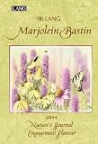 2011 Marjolein Bastin Nature's Journal - Eng Calendar